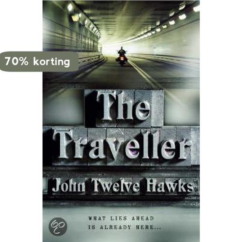 The Traveller 9780593054307 John Twelve Hawks, Boeken, Overige Boeken, Gelezen, Verzenden