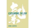 Exploring Tai Chi - Exploring Tai Chi, Ophalen of Verzenden, Nieuw