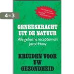Geneeskracht uit de natuur 9789061223177 Hooy, Boeken, Verzenden, Gelezen, Hooy