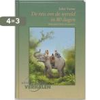 De reis om de wereld in 80 dagen / Jules Verne 9789076268460, Boeken, Kinderboeken | Jeugd | 10 tot 12 jaar, Verzenden, Gelezen