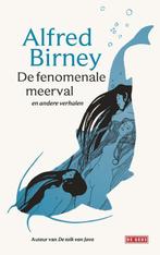 De fenomenale meerval en andere verhalen 9789044540079, Boeken, Verzenden, Gelezen, Alfred Birney