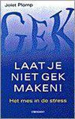 LAAT JE NIET GEK MAKEN ! 9789060108970 Jolet Plomp, Verzenden, Gelezen, Jolet Plomp