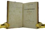 Charles Monselet - Gastronomie Récits de Table - 1874