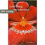 TEDERE KIND PAP 9789050001632 Lulu Wang, Boeken, Verzenden, Gelezen, Lulu Wang