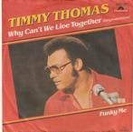 Timmy Thomas - Why cant we live together + Funky me (Vin..., Verzenden, Nieuw in verpakking
