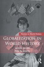 Globalization in World History 9781138674295, Verzenden, Zo goed als nieuw, Peter N. Stearns