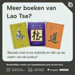 Tao Te King / Tijdloze klassiekers 9789069633916 Lao Tse, Boeken, Verzenden, Zo goed als nieuw, Lao Tse