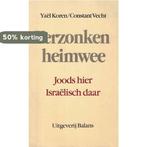 Verzonken heimwee 9789050180467 Koren, Boeken, Verzenden, Gelezen, Koren