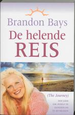 De helende Reis 9789022535691 Brandon Bays, Verzenden, Zo goed als nieuw, Brandon Bays