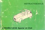 1981 CITROËN 2CV6 SPECIAL CLUB INSTRUCTIEBOEKJE NEDERLANDS, Verzenden