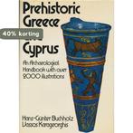 Prehistoric Greece and Cyprus 9780714815015, Verzenden, Gelezen, Vassos Karageorghis