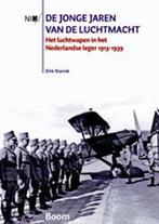 De jonge jaren van de Luchtmacht | 9789089531353 | Dirk, Zo goed als nieuw, Dirk Starink