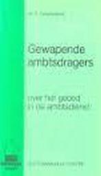 Gewapende ambtsdragers 9789060479490 P. Groenenberg, Verzenden, Gelezen, P. Groenenberg