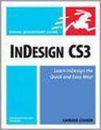InDesign CS3 for Macintosh and Windows 9780321503060, Boeken, Verzenden, Gelezen, Sandee Cohen