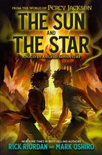 From the World of Percy Jackson: The Sun and the Star, Verzenden, Zo goed als nieuw, Rick Riordan