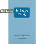 In hope zalig 9789075236156 F. Mallan, Verzenden, Zo goed als nieuw, F. Mallan