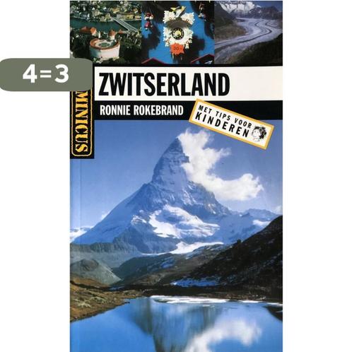 Zwitserland / Dominicus reeks 9789025733315 R. Rokebrand, Boeken, Reisgidsen, Gelezen, Verzenden