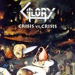 cd - Glory - Crisis vs. Crisis, Verzenden, Zo goed als nieuw