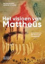 Het visioen van Mattheüs 9789493175679 Bas van den Berg, Boeken, Verzenden, Zo goed als nieuw, Bas van den Berg