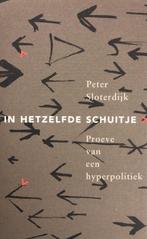 In hetzelfde schuitje - Peter Sloterdijk - 9789029537124 - P, Verzenden, Nieuw