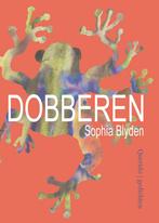 Dobberen (9789021498676, Sophia Blyden) (Sophia Blyden), Boeken, Verzenden, Nieuw