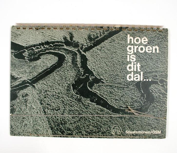 Boek Vintage Hoe Groen is dit Dal Staatsmijnen 1968 - EL045, Boeken, Natuur, Gelezen, Verzenden