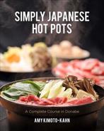 Simply Hot Pots 9781631065675 Amy Kimoto-Kahn, Verzenden, Gelezen, Amy Kimoto-Kahn