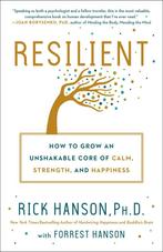 9780451498861 Resilient How to Grow an Unshakable Core of..., Nieuw, Rick Hanson, Verzenden