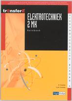 Elektrotechniek 2Mk Deel Tekstboek 9789042525887, Boeken, Techniek, Zo goed als nieuw