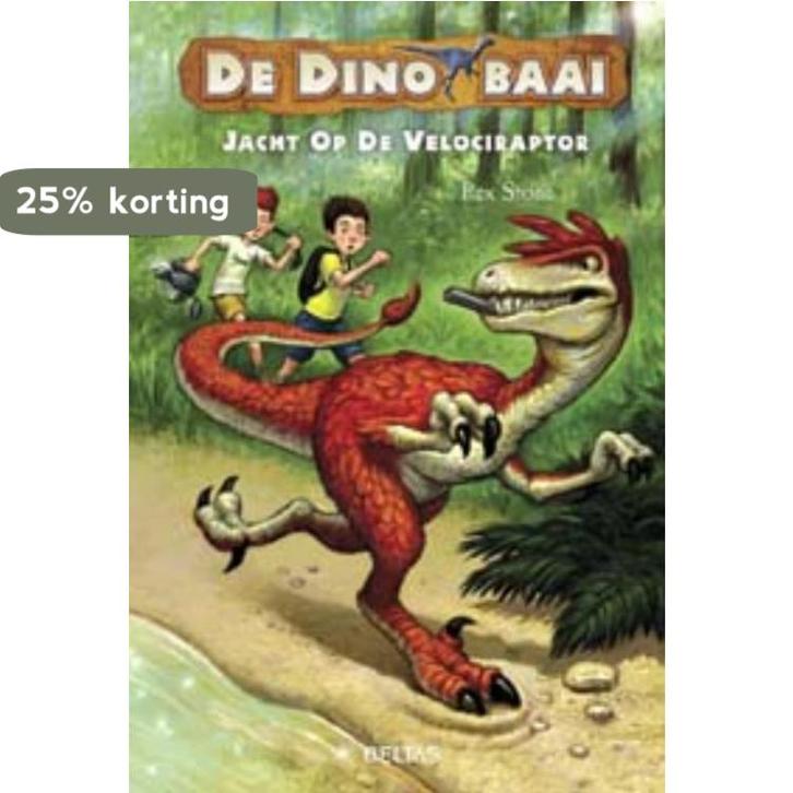De Jacht op de velociraptor / De Dinobaai 9789044718935, Boeken, Kinderboeken | Jeugd | onder 10 jaar, Gelezen, Verzenden