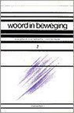 Woord in beweging 2 ? Zomertijd 1 9789024227891, Boeken, Godsdienst en Theologie, Verzenden, Gelezen