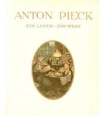 Anton Pieck : zijn leven, zijn werk 9789047839019, Verzenden, Gelezen