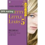 Pretty little liars 5 - Bedrog 9789044336290 Sara Shepard, Boeken, Verzenden, Gelezen, Sara Shepard