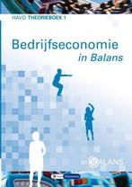 In Balans - Bedrijfseconomie in balans HAVO Theorieboek 1, Verzenden, Gelezen, Tom van Vlimmeren