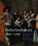 Netherlandish art 1600-1700 9789040095528 Reinier Baarsen, Verzenden, Gelezen, Reinier Baarsen