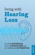 Living with Hearing Loss, McFerran, Don, Don Mcferran, Zo goed als nieuw, Verzenden