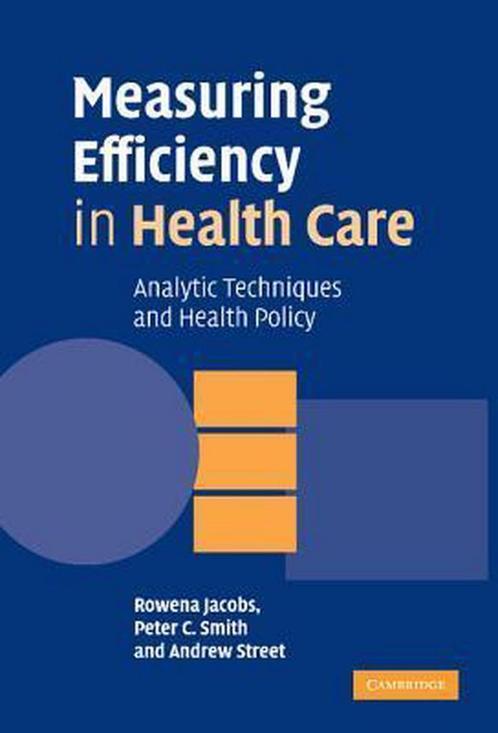 9780521851442 Measuring Efficiency In Health Care, Boeken, Schoolboeken, Zo goed als nieuw, Verzenden