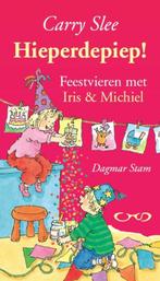 Hieperdepiep! 9789049926830 Carry Slee, Boeken, Verzenden, Gelezen, Carry Slee