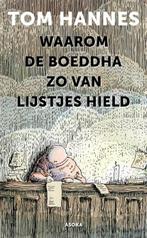 Waarom de Boeddha zo van lijstjes hield | 9789056704254 |, Zo goed als nieuw, Tom Hannes