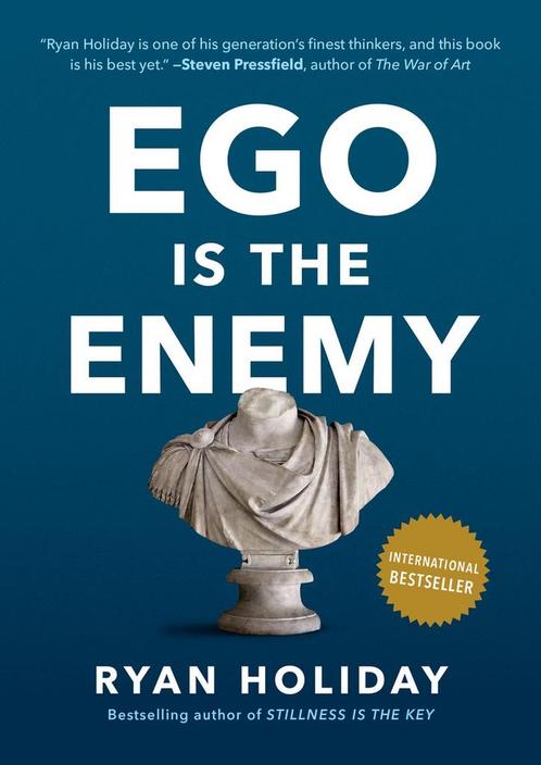 9781591847816 Ego Is the Enemy | Tweedehands, Boeken, Economie, Management en Marketing, Zo goed als nieuw, Verzenden