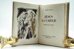 Francis Carco / G. Barret - Jésus La Caille - 1946, Antiek en Kunst