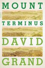Mount Terminus 9780374280888 David Grand, Verzenden, Gelezen, David Grand
