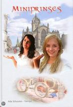 Miniprinses 9789055517909 Ada Schouten-Verrips, Verzenden, Gelezen, Ada Schouten-Verrips