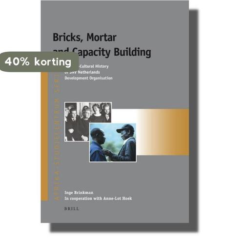 Bricks, mortar and capacity building / Afrika-Studiecentrum, Boeken, Taal | Engels, Gelezen, Verzenden