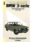 1975 - 1982 BMW 3 SERIE BENZINE VRAAGBAAK NEDERLANDS