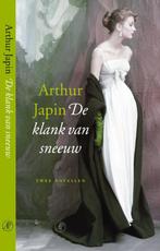 De klank van sneeuw 9789029563369 Arthur Japin, Boeken, Romans, Verzenden, Gelezen, Arthur Japin