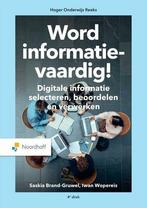 Word informatievaardig! | 9789001080754, Boeken, Studieboeken en Cursussen, Verzenden, Nieuw