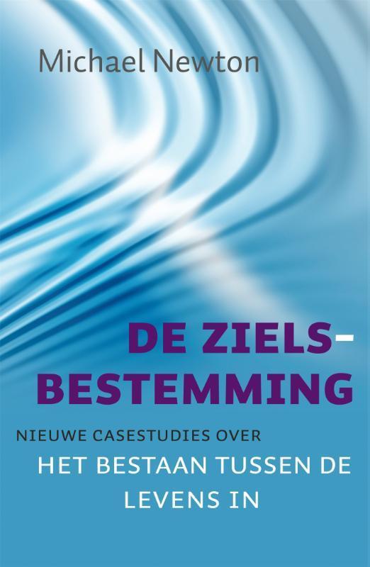De zielsbestemming 9789069639666 Michael Newton, Boeken, Esoterie en Spiritualiteit, Zo goed als nieuw, Verzenden