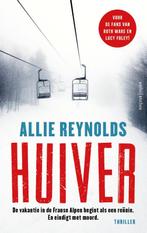 Huiver 9789026350870 Allie Reynolds, Boeken, Verzenden, Zo goed als nieuw, Allie Reynolds