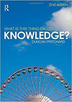 What Is This Thing Called Knowledge? 9780415552981, Verzenden, Gelezen, Duncan Pritchard